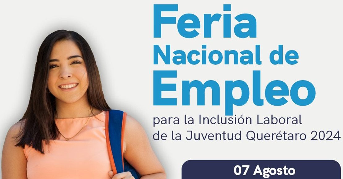 Querétaro Invitan a Feria Nacional de Empleo en la UAQ