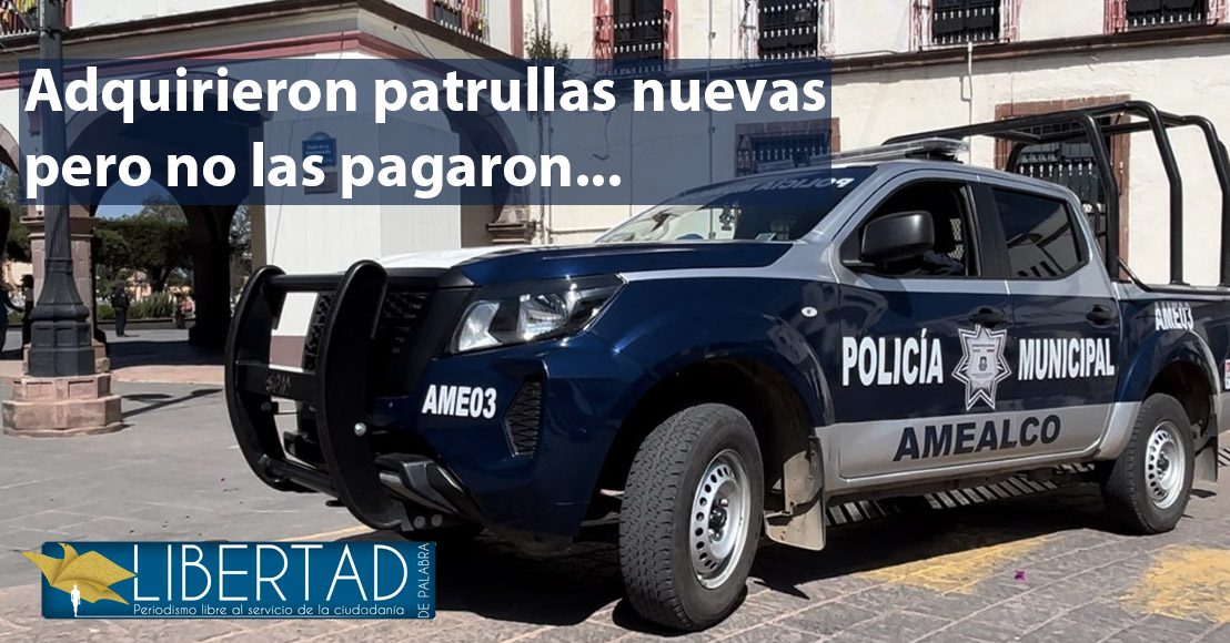 Amealco deudas patrullas Querétaro