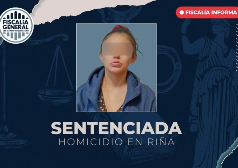 Querétaro: Fiscalía informa de sentencia a mujer que apuñaló a otra