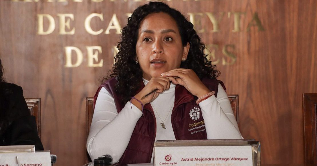 Querétaro: Denuncia agresiones presidenta municipal de Cadereyta