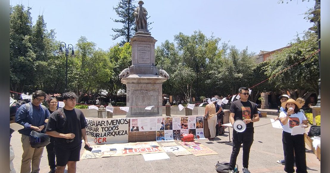 Querétaro: En el Día del Trabajo demandan la aprobación de la jornada laboral semanal de 40 horas