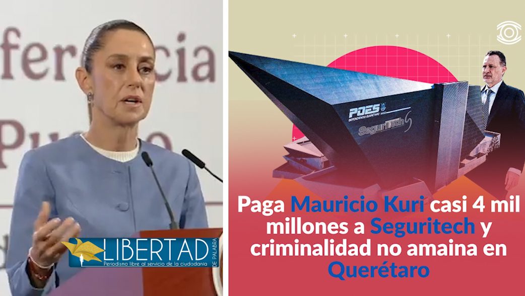 Querétaro en la Mañanera. Sobre los contratos a Seguritech