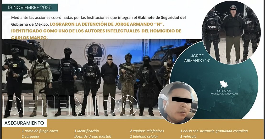 México: Detienen a uno de los presuntos autores intelectuales del asesinato del alcalde de Uruapan