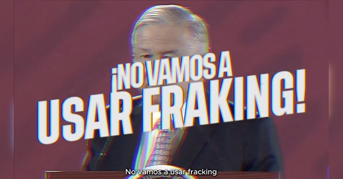 PAN recuerda promesa de AMLO sobre fracking y exhibe a Sheinbaum por revivir esa opción