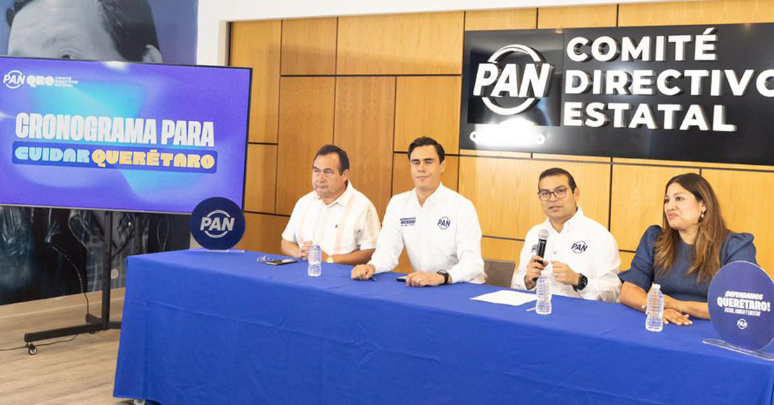 PAN prevé presentar el 31 de agosto a la persona que coordinará la estrategia Cuidar Querétaro