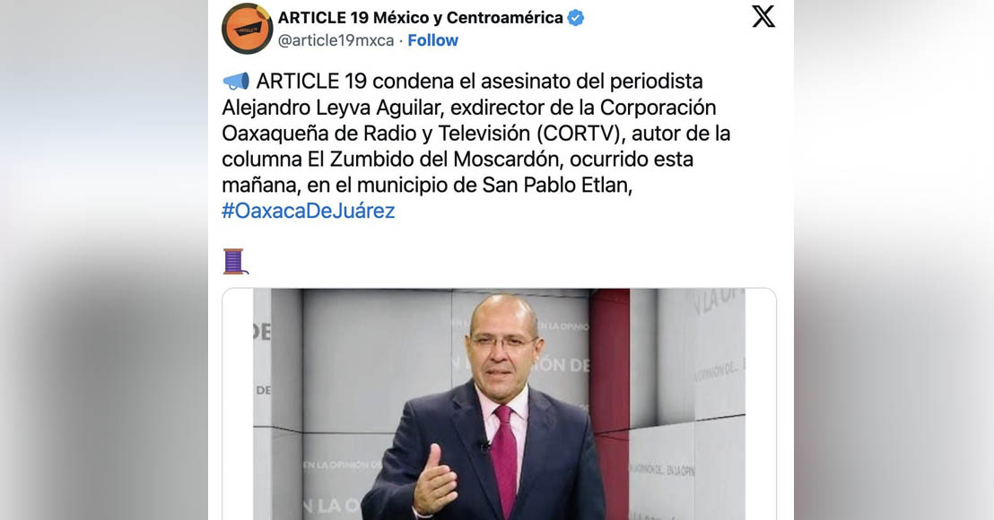 México: Exigen esclarecer el homicidio del periodista Francisco Alejandro Leyva en Oaxaca