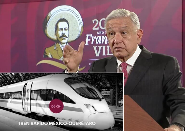 Proyecto del Tren México Querétaro, AMLO.